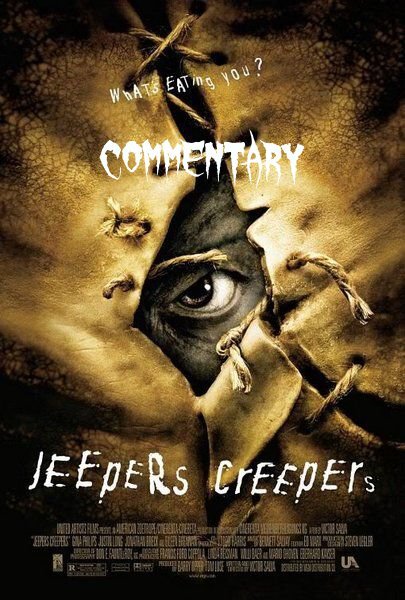 Jeepers Creepers 2001 Horror Movie Review Commentary Show