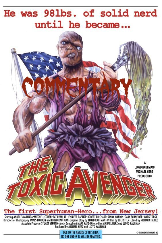 The Toxic Avenger 1984 Troma Horror comedy Movie Review Commentary